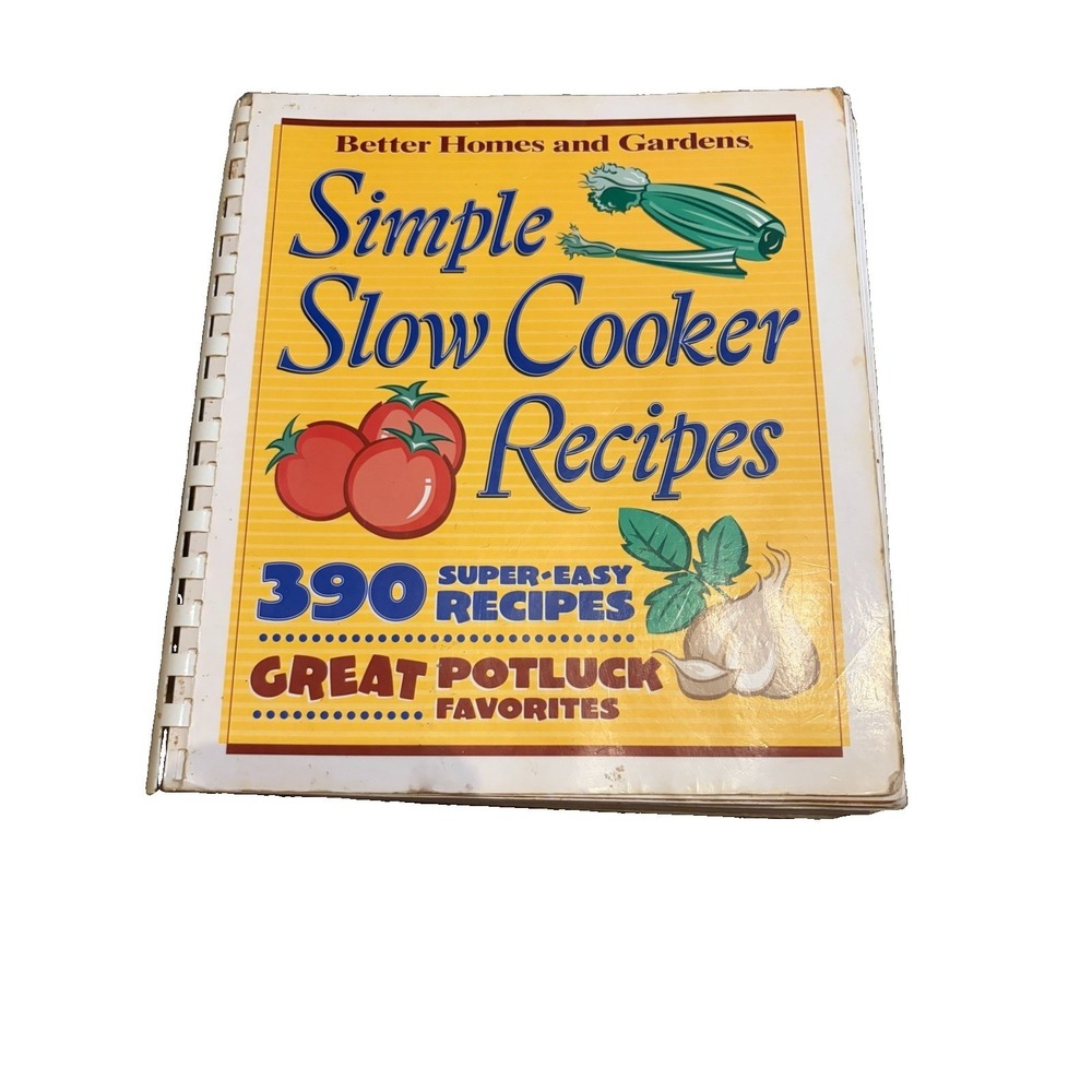 Simple Slow Cooker Recipes Better Homes And Gardens Cookbook 2004